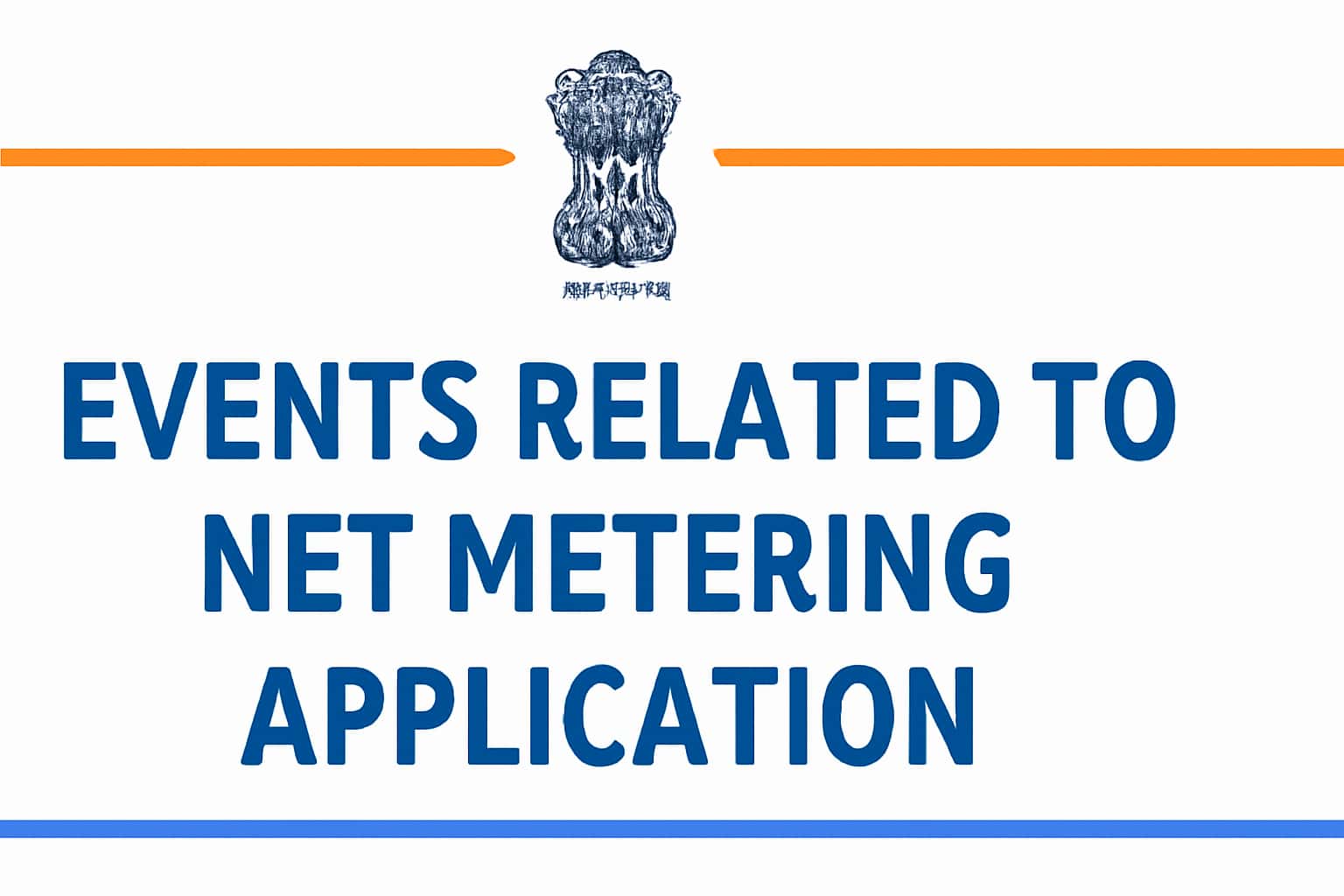 Events Related to Net Metering Application