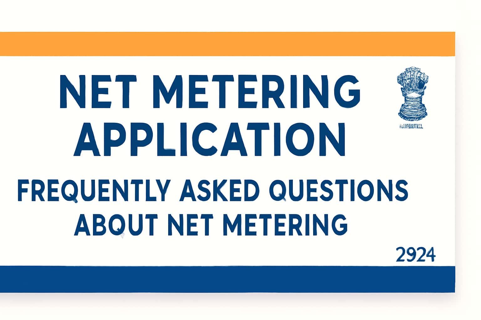 Net Metering Application: Frequently Asked Questions about Net Metering (2026)