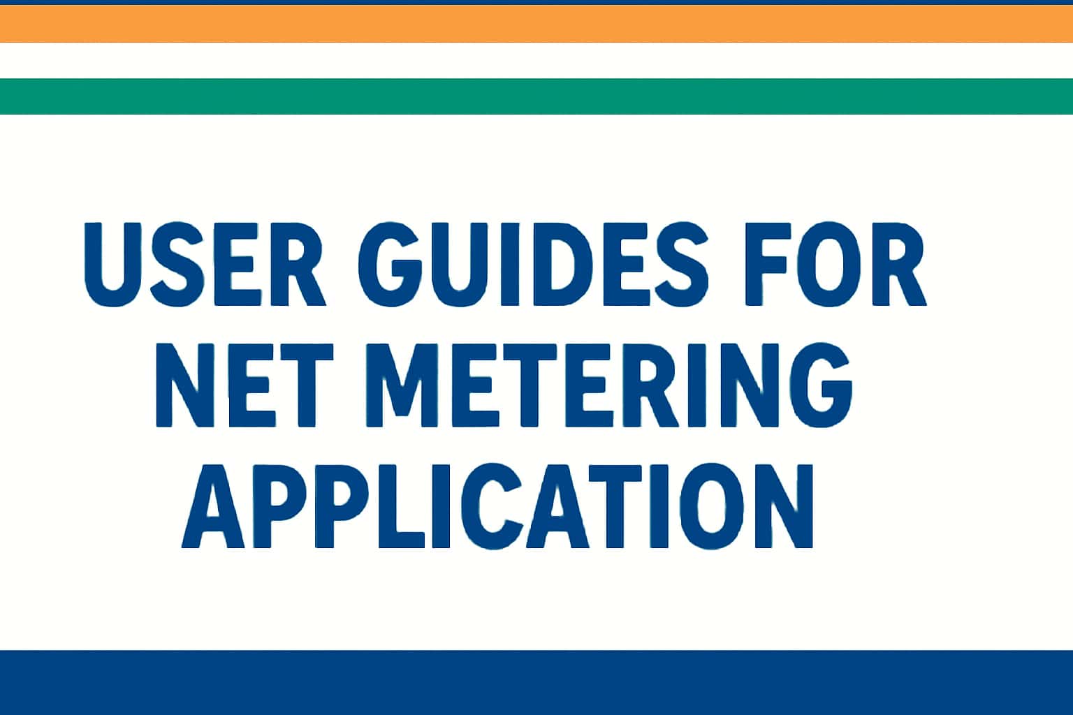 User Guides for Net Metering Application